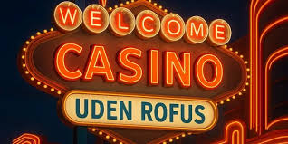 Oplev Udenlandske Casinoer Uden Rufus En Guide Til Spil uden Grænser