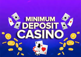 Minimum Deposit Casinos A Beginner's Guide to Affordable Gambling Minimum Deposit Casinos A Beginner's Guide to Affordable Gambling